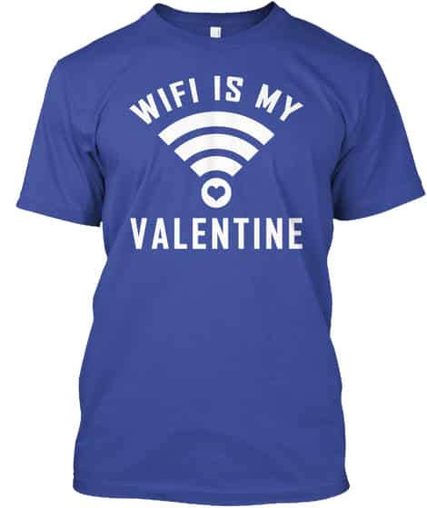 Wifi is my Valentine