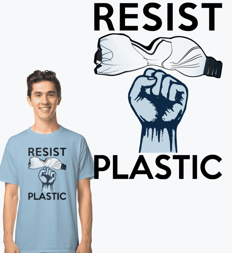 Resist Plastic Pollution Activist T shirt