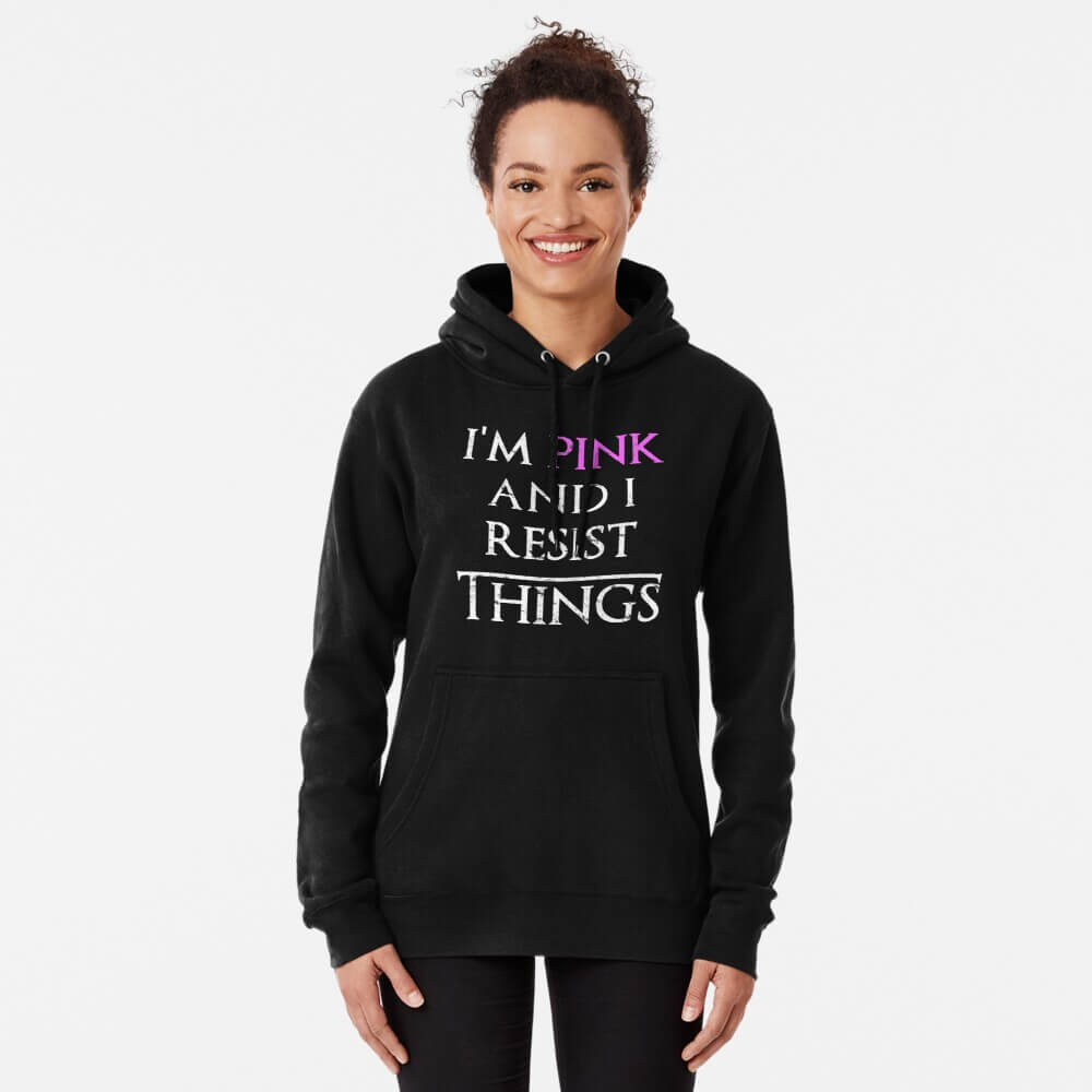 I'm Pink Women's March Hoodie