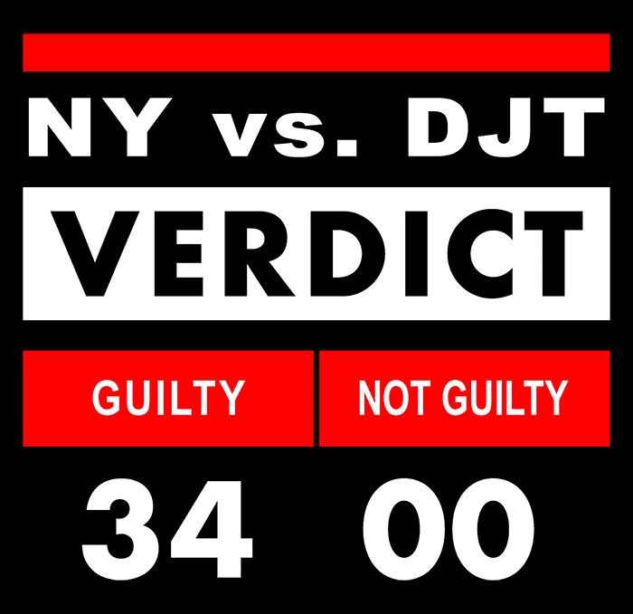Trump is guilty. 34 counts. NY vs. Trump